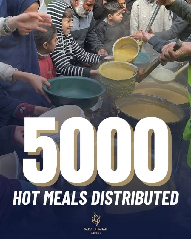 Dar Al Amanah — 5,000 hot meals distributed in Gaza