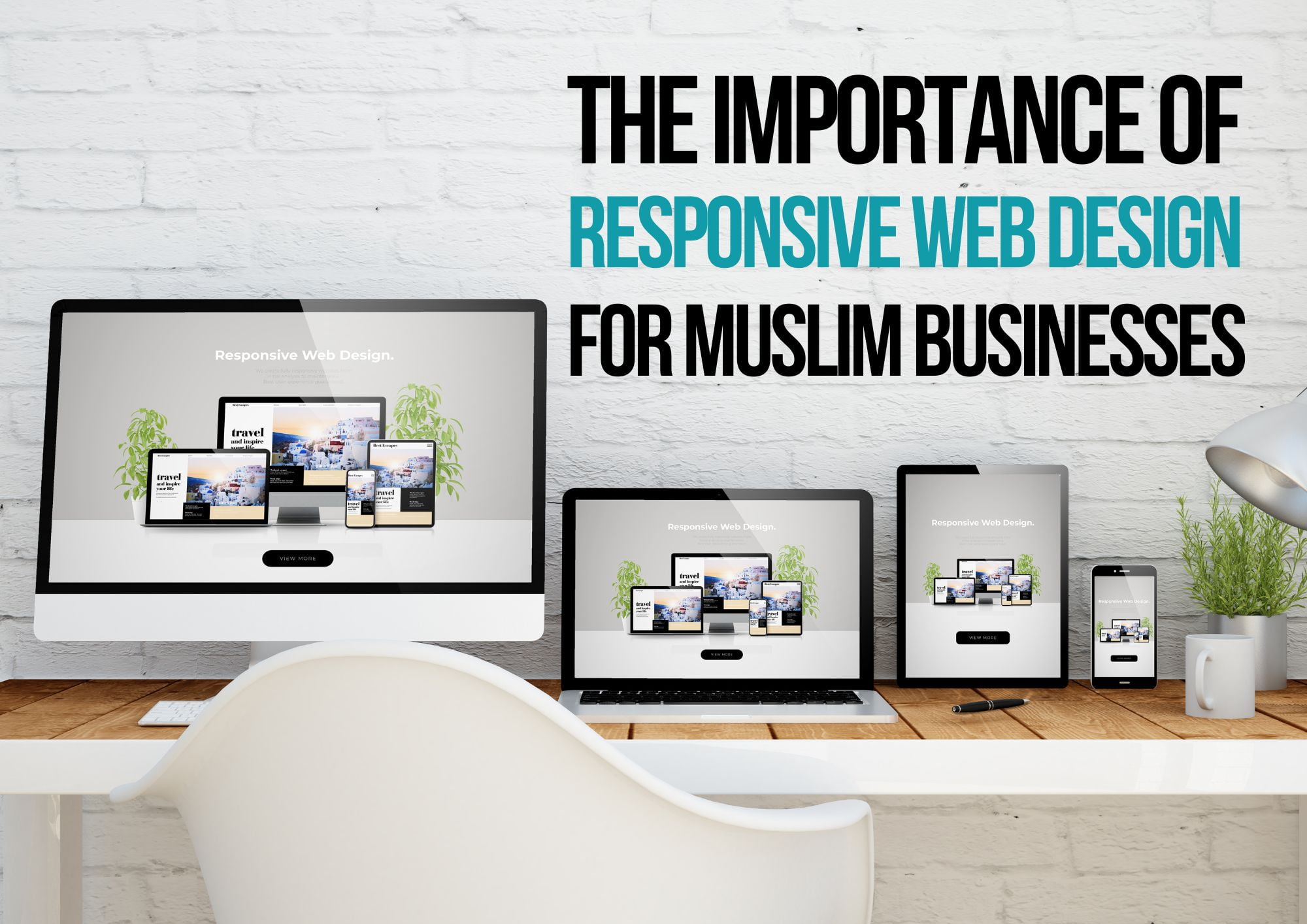 Benefits of Responsive Web Design for Muslim Businesses